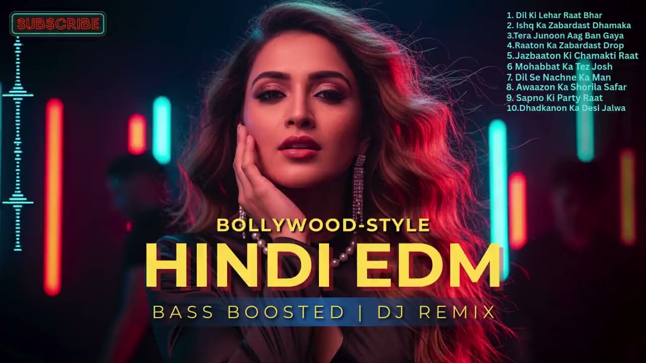 The BEST Bollywood EDM Remixes of 2026 Deep Bass Drive
