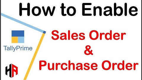 HOW TO ENABLE SALES ORDER & PURCHASE ORDER IN TALLY PRIME | HOW TO ACTIVE VOUCHER IN TALLY PRIME