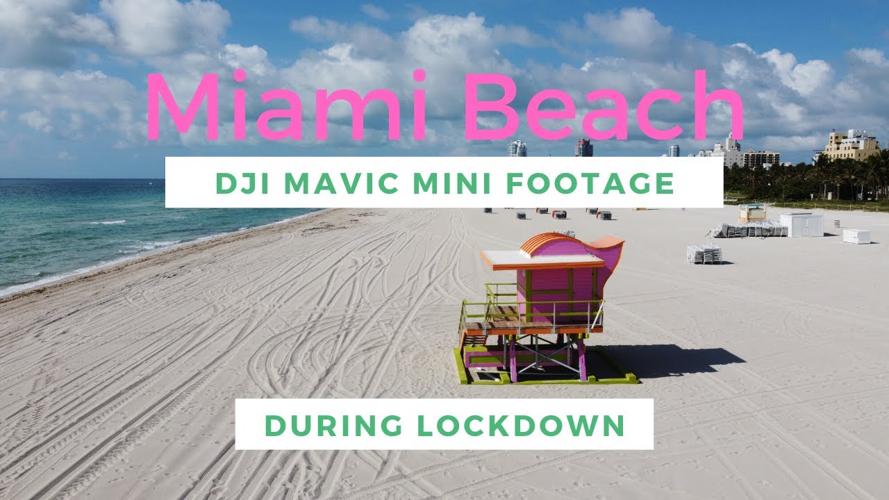 How is Miami Beach during lockdown for COVID-19? [Full drone footage!]