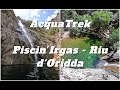 Acquatrek  cascata piscina irgas  riu oridda monte linasvillacidro  sardinia