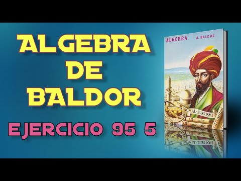 Algebra de Baldor Desde Cero - Ejercicio 95 5