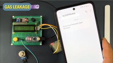 GAS Sensor With 4G LTE GSM Module | GSM Project