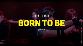 ITZY - Born To Be | Russian Vocal Cover By Rona