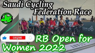 Saudi Cycling Federation Race Rb Open For Women 2022 4K Uhd 60 Fps