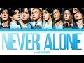 Never Alone - STRAY KIDS (스트레이 키즈) [Lyrics Kan/Rom/Eng]
