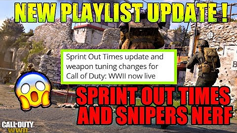 *HUGE* NEW SPRINT OUT TIME BUFF AND SNIPER RIFLES NERFED! COD WWII UPDATE AND PATCH NOTES!
