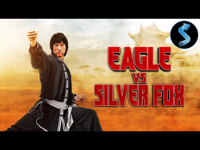 Eagle vs. Silver Fox | Full Kung Fu Action Movie | Wang Cheng Li class=