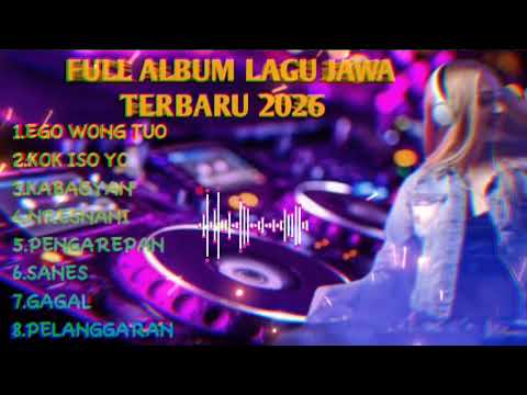 FULL ALBUM LAGU JAWA TERBARU 2026