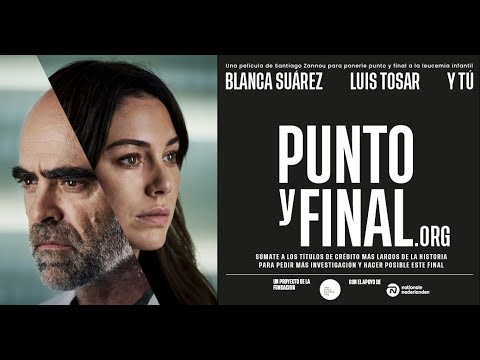 Trailer "Punto y Final" - Súmate a Blanca Suárez y Luis Tosar en puntoyfinal.org