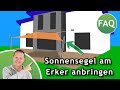 Sonnensegel am erker anbringen so gelingt es   faq  pina