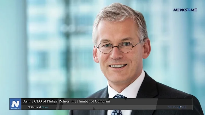 As the CEO of Philips Retires, the Number of Complaints about the Company's Poor Products Increases
