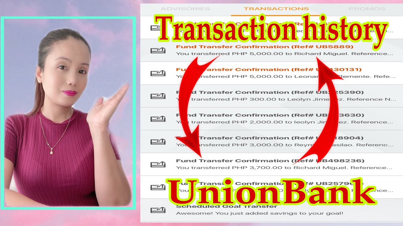 TRANSACTION HISTORY SA UNIONBANK YouTube TRANSACTION HISTORY SA UNIONBANK YouTube