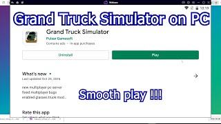 Grand Truck Simulator on PC  - How to download & play on Windows/ Laptop Smooth screenshot 4