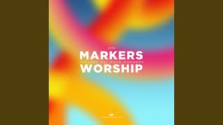 Video thumbnail of "Markers Worship - 깊어진 삶을 주께 Deepened Life to You (Live)"