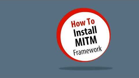 How to install MITM framework on kali Linux