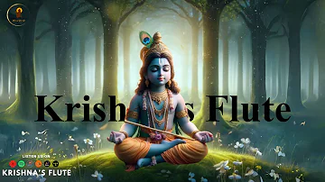 Krishna's  Flute|| Indian Flute Meditation Music Stress Relief Music,Positive Energy 24/57