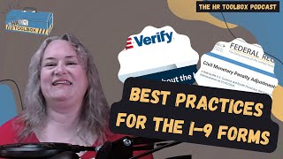 Best Practices for I-9 Forms and How to Navigate Audits | The HR Toolbox Podcast Ep.5