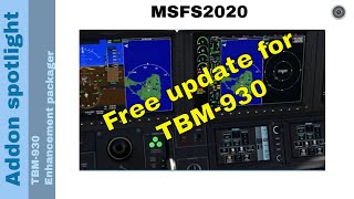 Flight Simulator 2020  Addon spotlight  TBM 930  enhancement package