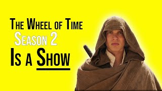 The Wheel of Time Season 2: A very nuanced opinion