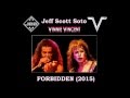 Jeff Scott Soto/Vinnie Vincent - FORBIDDEN (2015) *Remastered