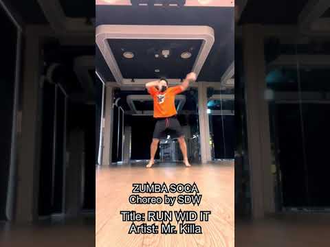 RUN WID IT - Mr. Killa | Zumba Soca choreo | 줌바 소카/쏘카 안무 SDW