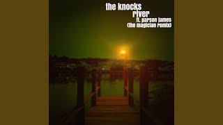 River (feat. Parson James) [The Magician Extended Remix]