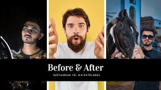 Lightroom Editing Photos Before After Dk Creation 