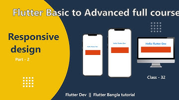 32.  Responsive design in flutter, flutter bangla tutorial, #flutter #responsivedesign #flutterdev