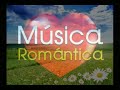 Mix de musica romántica para 14 de febrero