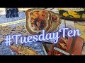Tuesday Ten is BACK!  - 21