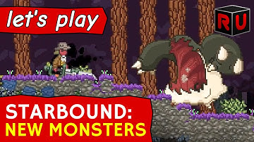 Meet all 54 new unique monsters! | Starbound Combat Update [Glad Giraffe] pt 5