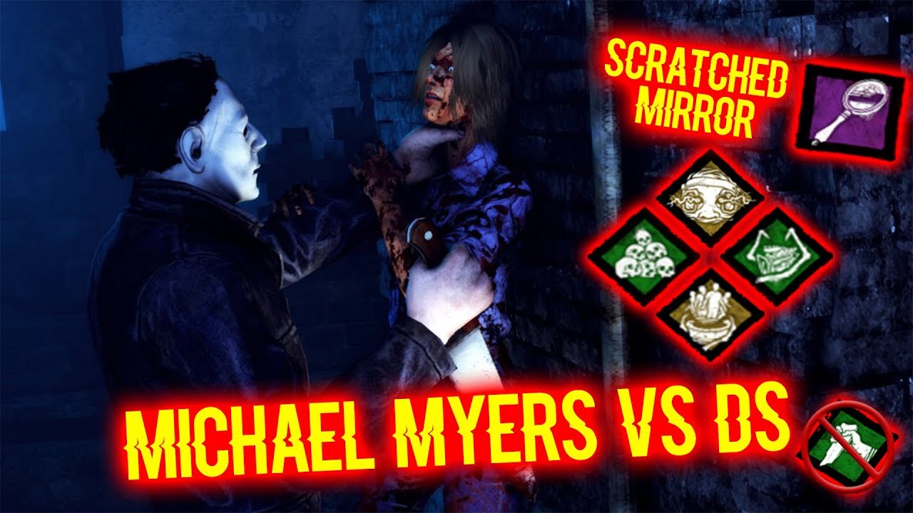 Michael Myers Vs DS - Scratched Mirror - Killer - Dead By Daylight ...