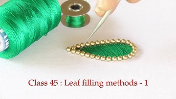 Class 45 : Aari leaf filling methods in Tamil