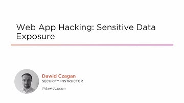 Course Preview: Web App Hacking: Sensitive Data Exposure