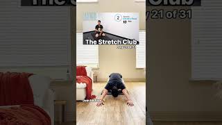 The Stretch Club: Day 21 of 31