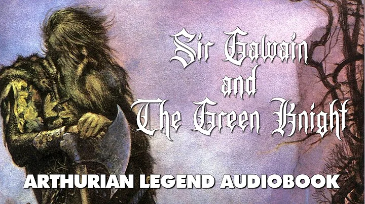 Sir Gawain and the Green Knight - Full audiobook with text and music - DayDayNews