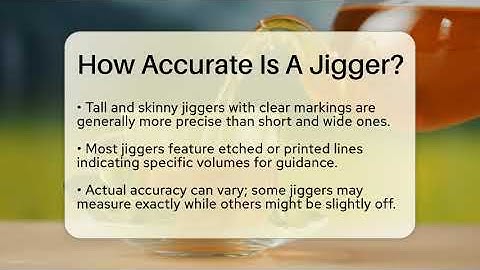 How Accurate Is A Jigger? - Beverage Buff
