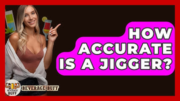 How Accurate Is A Jigger? - Beverage Buff