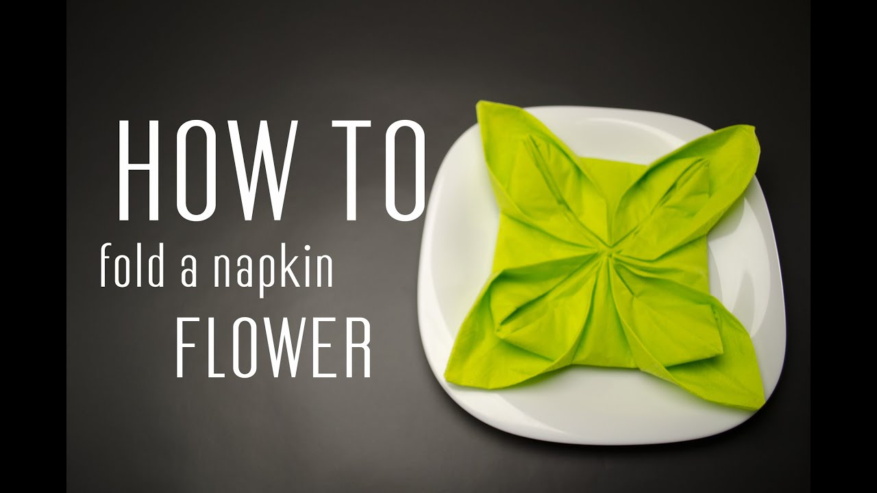 How to Fold a Napkin into a Flower YouTube