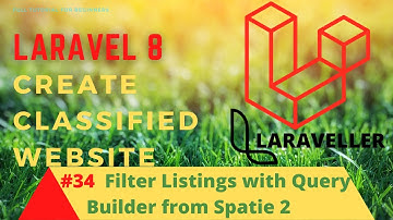 How to Make Classified  Website with Laravel 8 - #34 Finish The Listings Filter