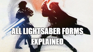 All 7 Lightsaber Forms Explained