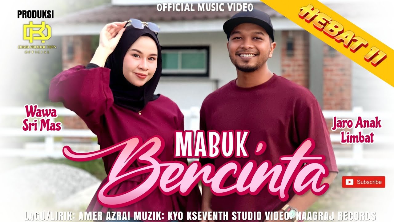 Mabuk Bercinto - Wawa Sri Mas & Jaro Anak Limbat (Official Music Video)