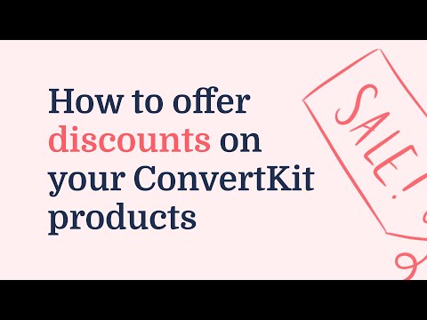 How to offer discounts on your ConvertKit products