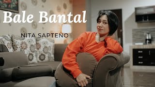 Lagu Ambon Populer I BALE BANTAL - NITA SAPTENO