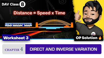 Worksheet 3 | Chapter 4 | DAV Class 8 Maths | Direct and Inverse Variation | (CH04WS03) 🔥🔥🔥