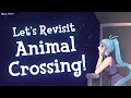 Visiting my town again after months!【Animal Crossing: New Horizons】