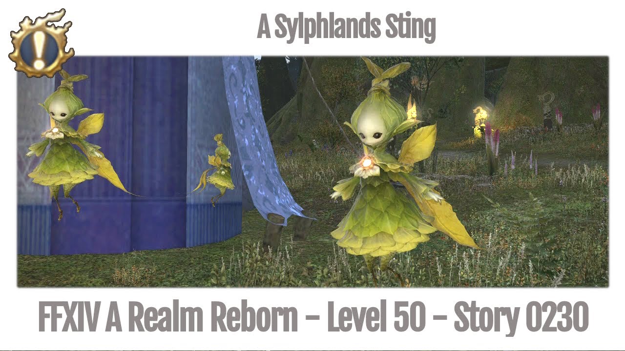 FFXIV A Sylphlands Sting - Story 0230 - A Realm Reborn