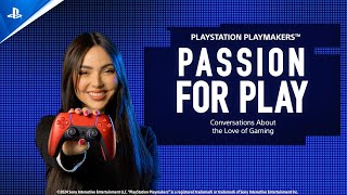 Nyvi Estephan - Passion for Play (PlayStation Playmakers)