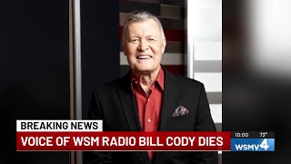Voice of WSM Radio Bill Cody dies