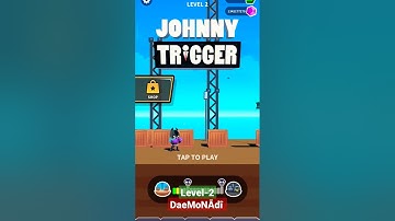 Johnny TRIGGER Level-2 / #shorts #johnnytrigger #level2 #daemonadi #gamesplay